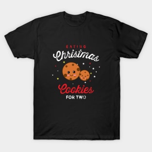 Eating Christmas Cookies For Two T-Shirt